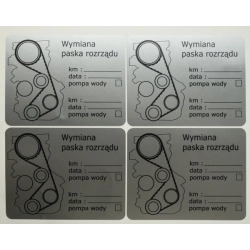 Etykieta wskazująca datę oraz przebieg ostatniej wymiany paska lub łańcucha rozrządu w pojeździe.
